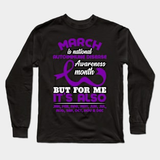 March Is National Autoimmune Disease Awareness Long Sleeve T-Shirt